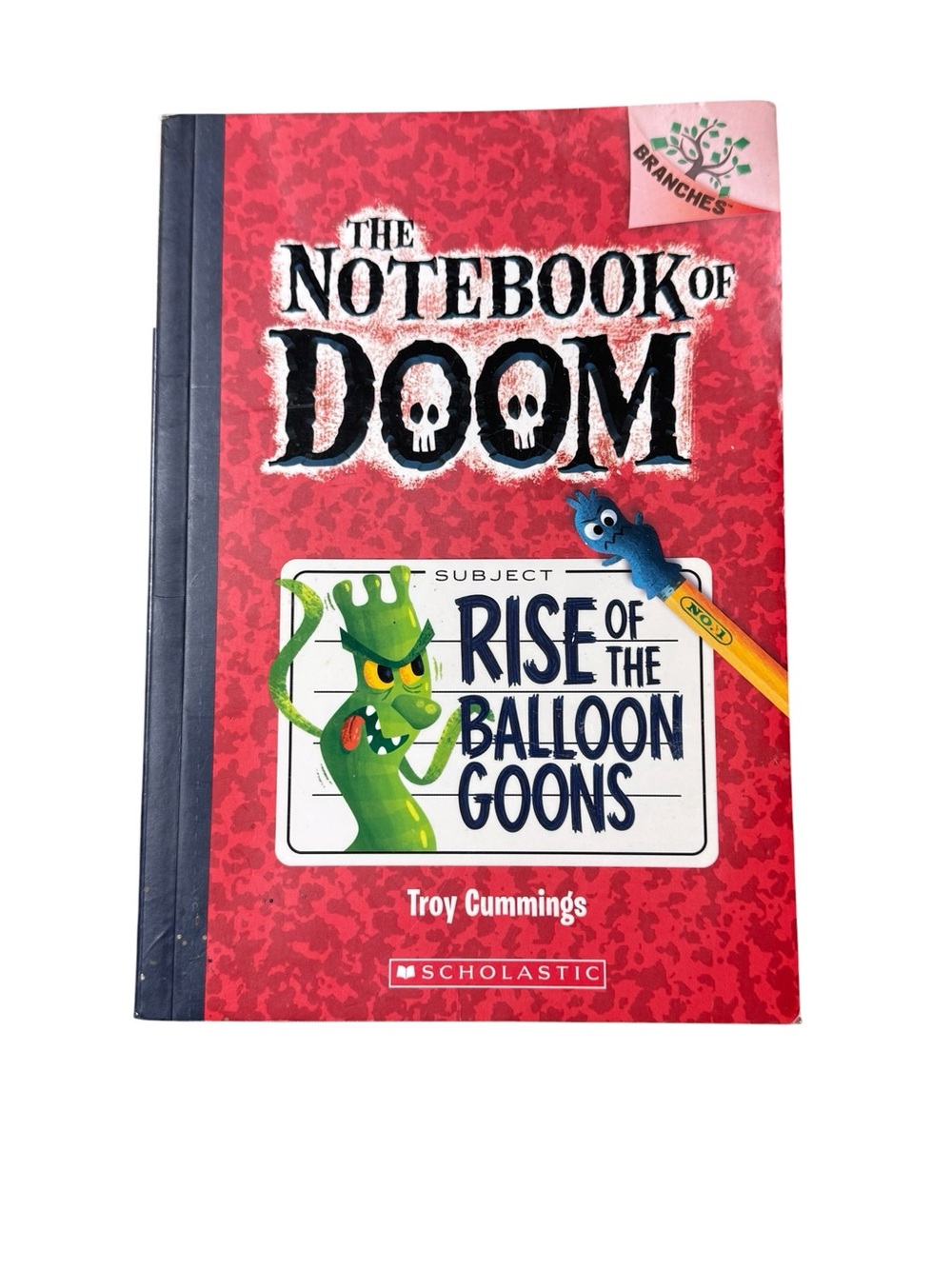 The Notebook of Doom Ser.: Rise of the Balloon Goons: a Branches Book (the...
